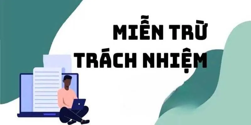 Khi nào người chơi được miễn trừ trách nhiệm?