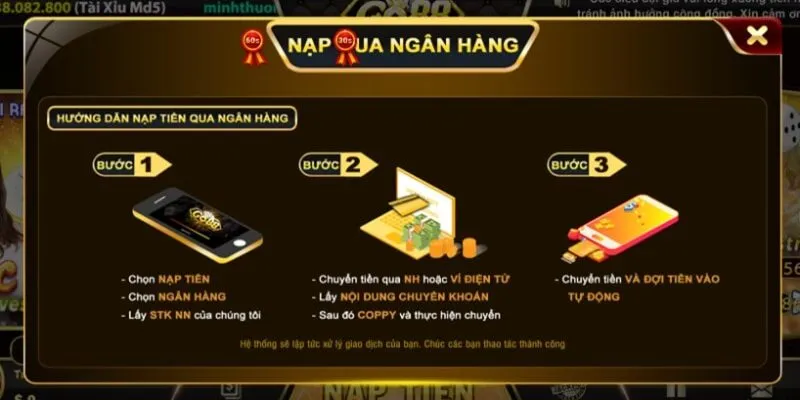 Nạp nhanh vào ví go88 bằng chuyển khoản ngân hàng Nạp nhanh vào ví go88 bằng chuyển khoản ngân hàng