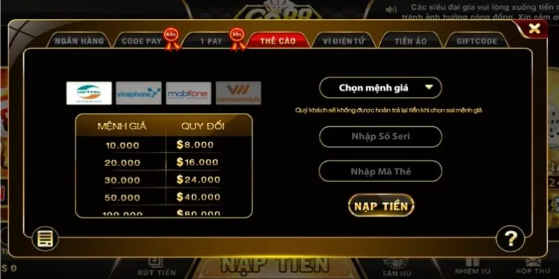 Nạp tiền Go88 chấp nhận hình thức nạp thẻ cào điện thoại Nạp tiền Go88 chấp nhận hình thức nạp thẻ cào điện thoại